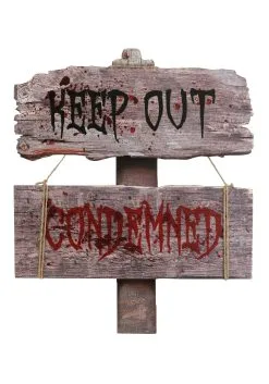 Condemned Halloween Sign Decoration
